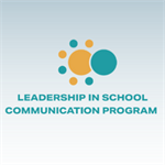 2023 Leadership in School Communication Program Registration Now Open