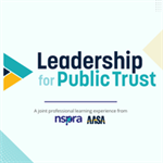 NSPRA and AASA Launch Leadership for Public Trust Learning Experience